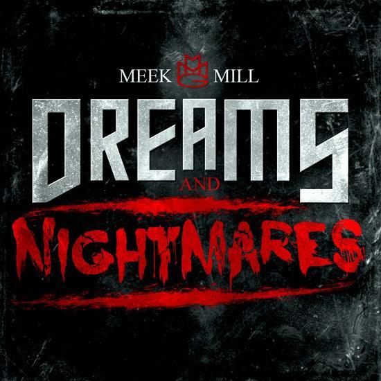 Review: Meek Mill, &#8220;Dreams & Nightmares&#8221;