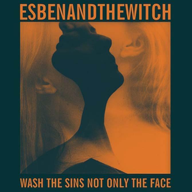 Review: Esben and the Witch, &#8220;Wash the Sins Not Only the Face&#8221;