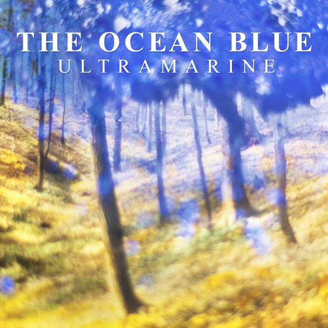 Review: The Ocean Blue, &#8220;Ultramarine&#8221;