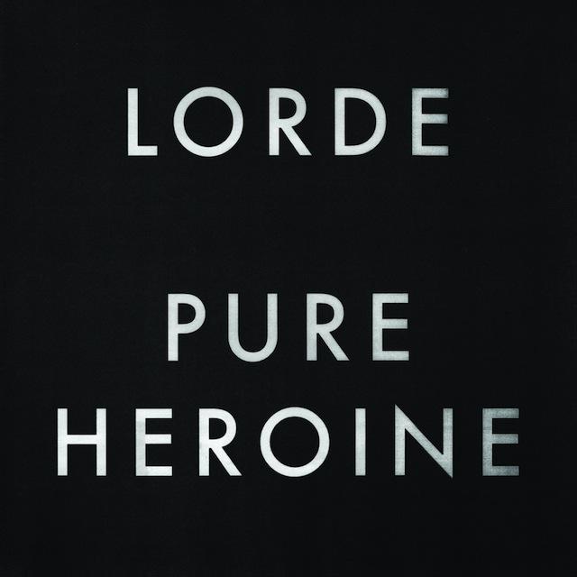 Review: Lorde, &#8220;Pure Heroine&#8221;