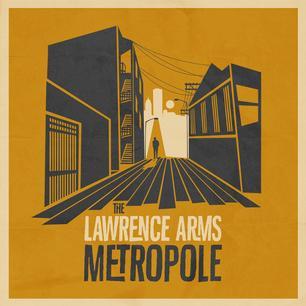 Review: The Lawrence Arms, "Metropole"