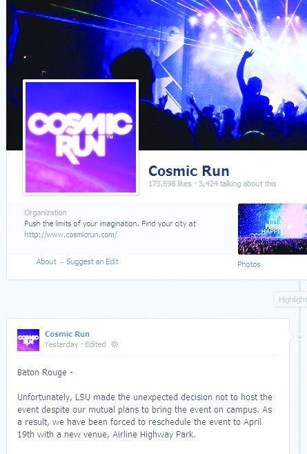 The University issued a cease and desist letter to the organizers of the Cosmic Run, demanding they stop using LSU's name in promotion of the event. The letter follows this Facebook post on Tuesday which says the race would have to be moved after LSU unexpectedly ended its mutual plan with Cosmic Run to hold the event on campus.