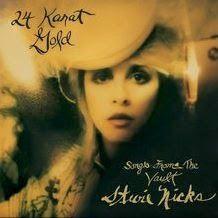 REVIEW: '24 Karat Gold - Songs From The Vault' by Stevie Nicks