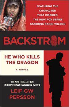 REVIEW: 'Backstrom: He Who Kills the Dragon' by Leif GW Persson