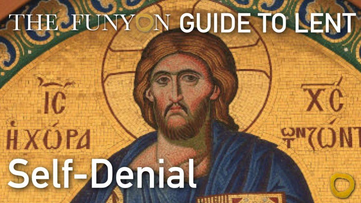 Self-Denial, a Lenten Guide