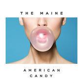 REVIEW: The Maine - 'American Candy'