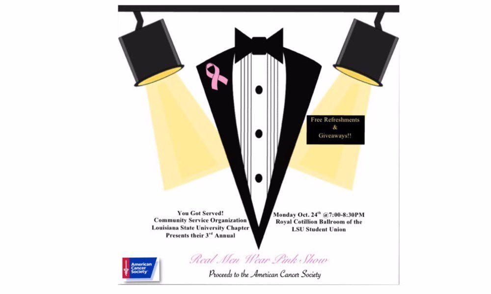 Proceeds for the third annual "Real Men Wear Pink" fashion show will go to the American Cancer Society in honor of breast cancer awareness month.