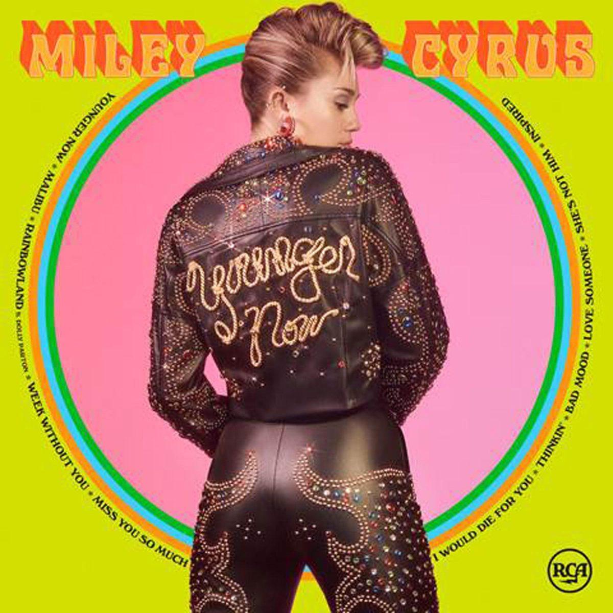 Miley Cyrus- Younger Now