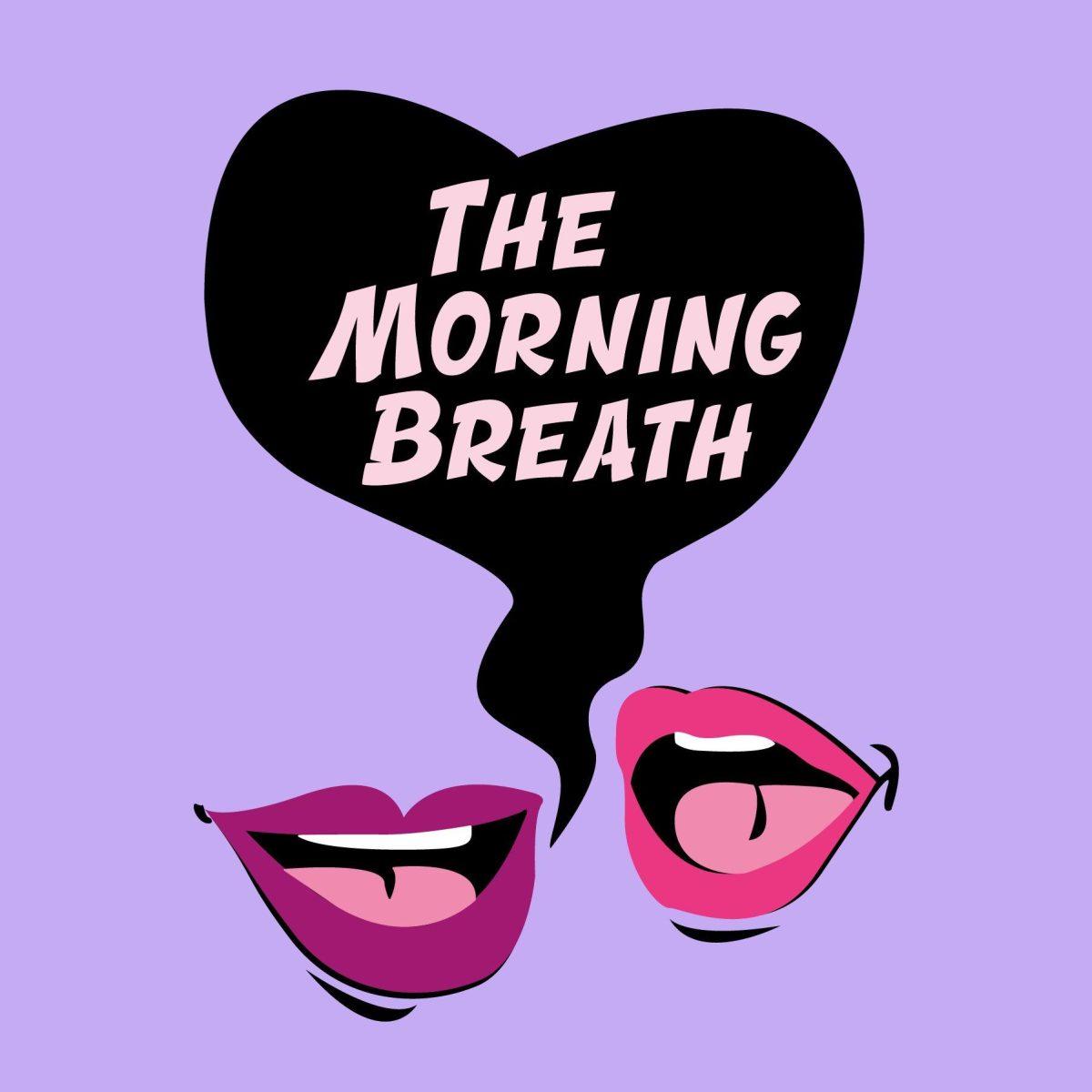 The Morning Breath podcast