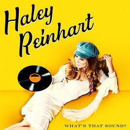 Album Review: "What's That Sound?" by Haley Reinhart