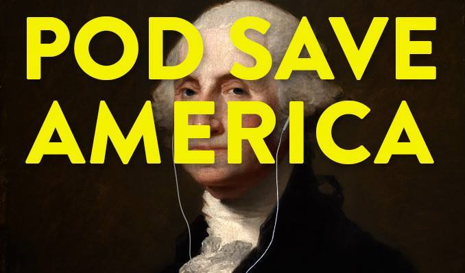 Rev Rank: New 'Pod Save America' episodes are really savage