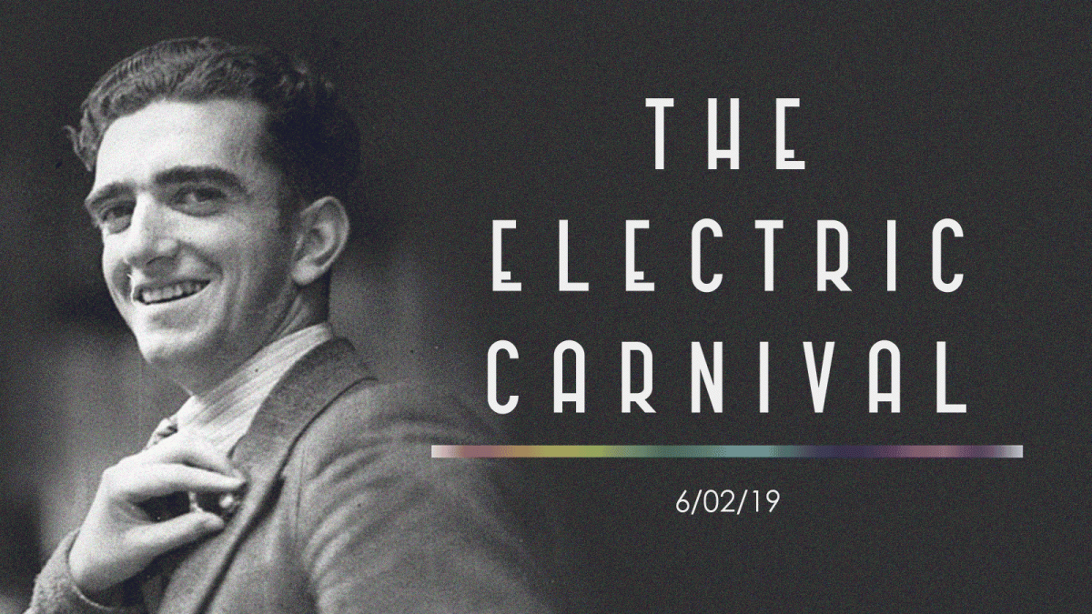 The Electric Carnival 6/2/19