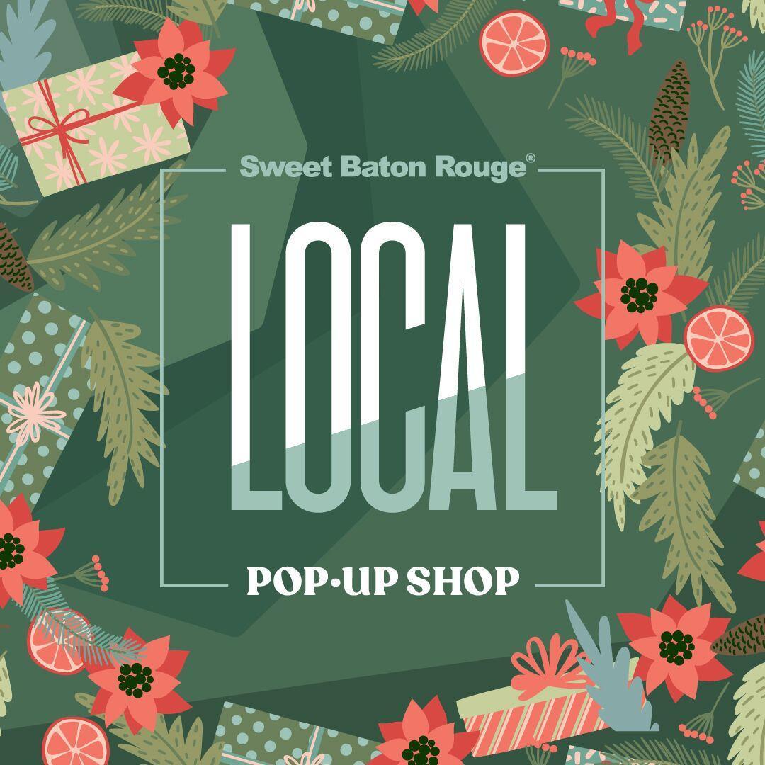 Sweet Baton Rouge to host second annual Local Pop-Up shop in Perkins Rowe