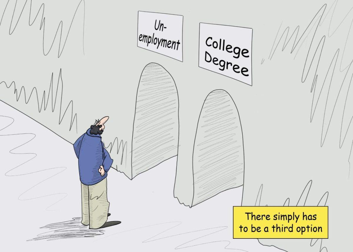 College or unemployment? There's nothing in between