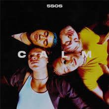 Rev Ranks: &#8216;CALM&#8217; further displays the mature and unique 5SOS sound