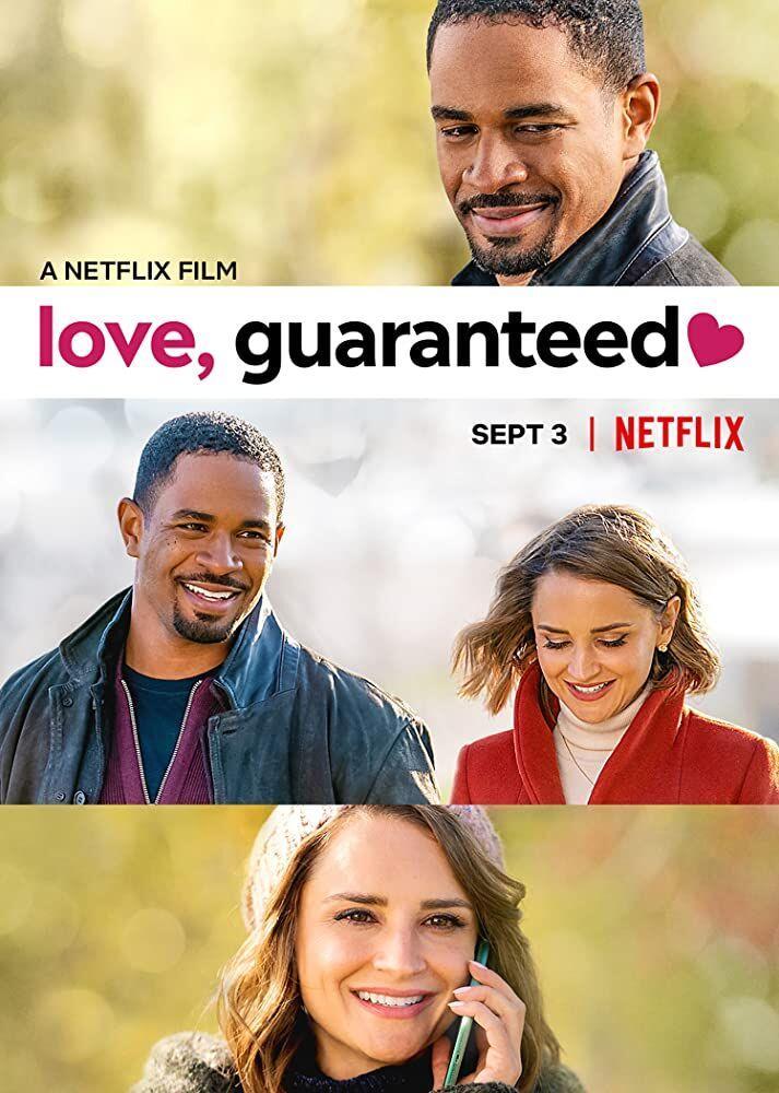 'Love, Guaranteed' A Netflix Film