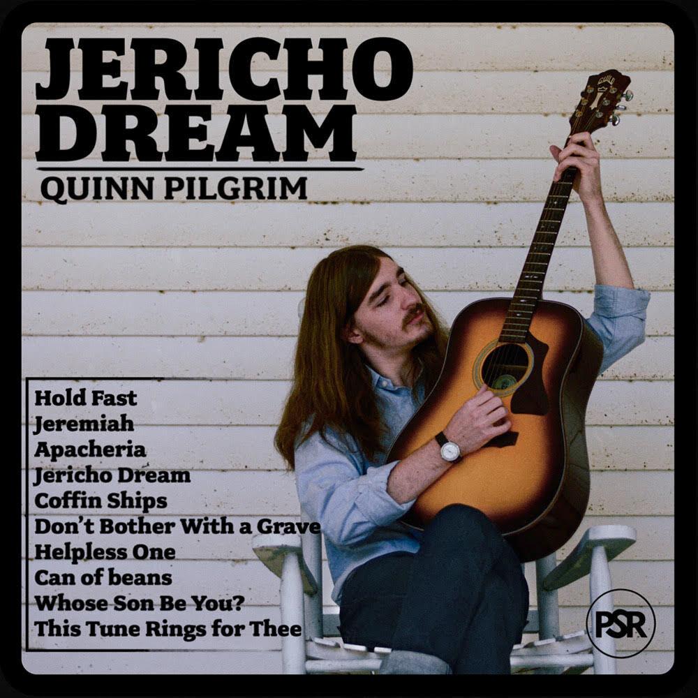 Album Spotlight: Quinn Pilgrim's "Jericho Dream"