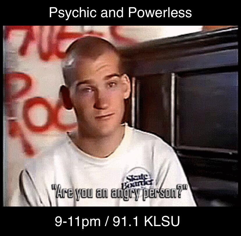 Psychic and Powerless 3/3/21