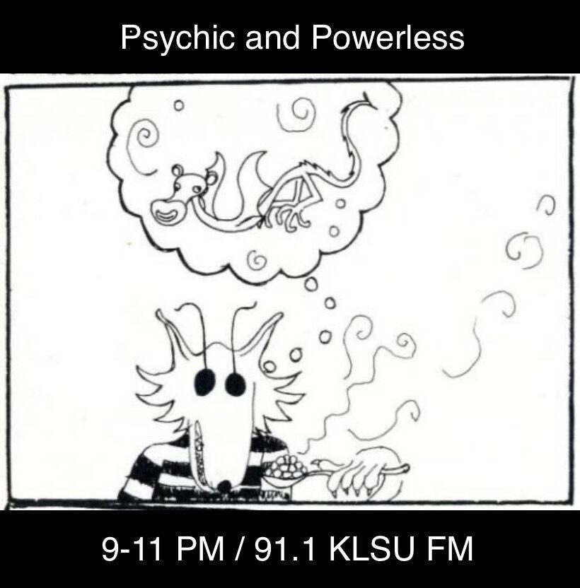 Psychic and Powerless 4/07/21