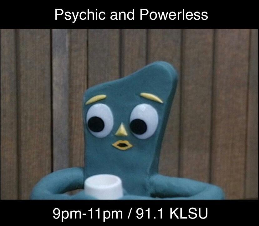 Psychic and Powerless 5/19/21