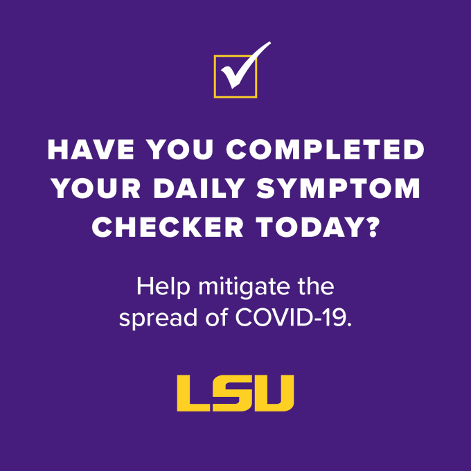 A graphic from the LSU Twitter account on August 22, 2021 reminds students to complete the daily symptom checker.