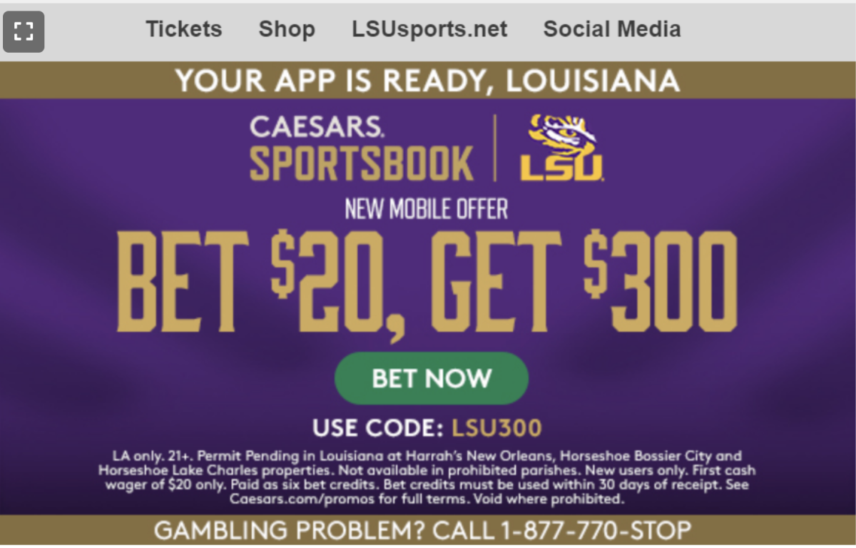 LSU sent this ad for Caesars Sportsbook to Tiger fans, including some underage students, in January 2022.