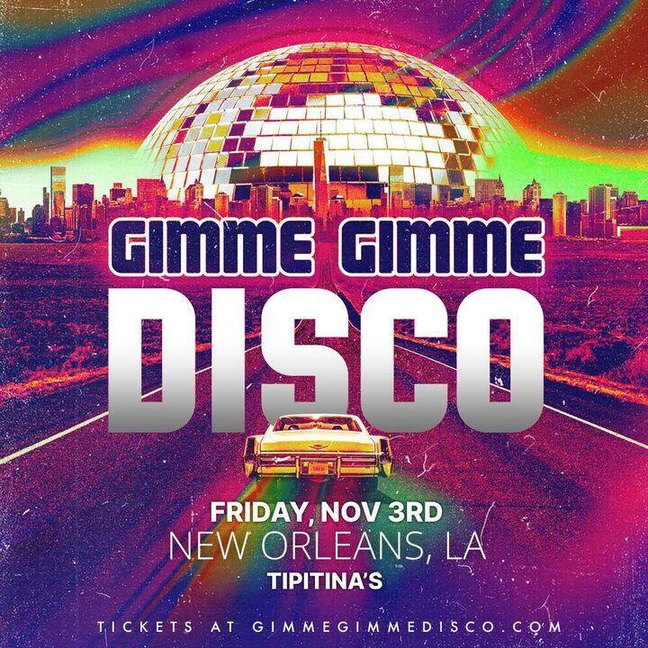 Poster for Gimme Gimme Disco at Tiptina's in New Orleans.